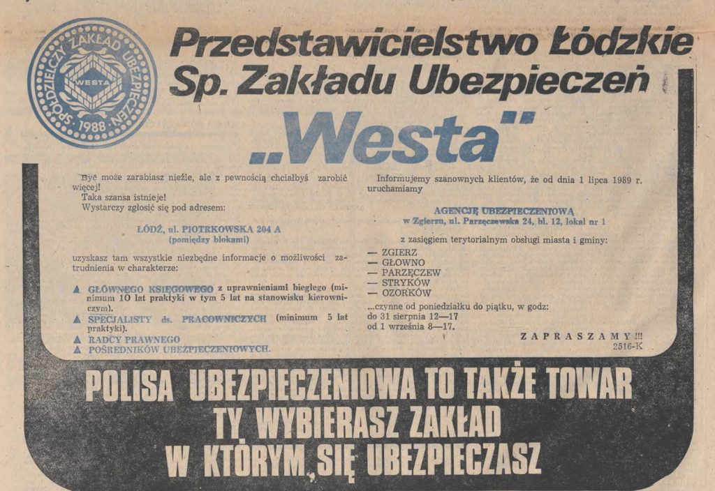 Mirosław Kuliś miał nadzieje, że w jego tygodnik zainwestuje Spółdzielnia Ubezpieczeniowa „Westa". Na ilustracji głoszenie prasowe "Westy" z 1989 roku.