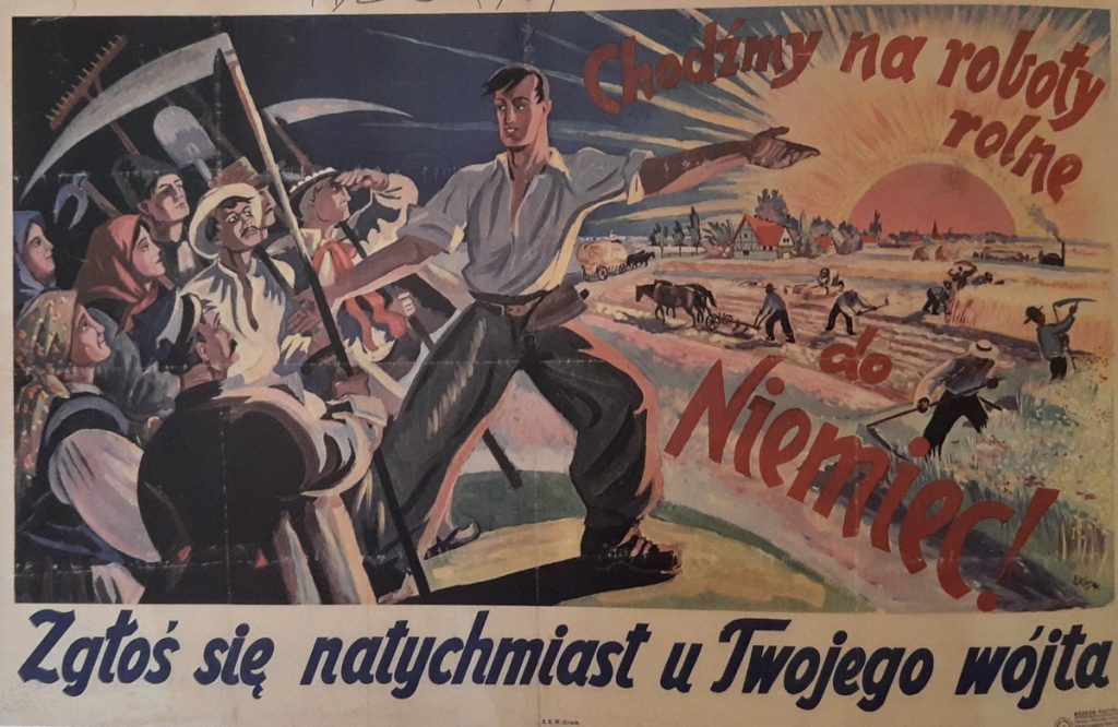 Niemiecki plakat zachęcający polskich chłopów do wyjazdu na roboty do Niemiec (domena publiczna).