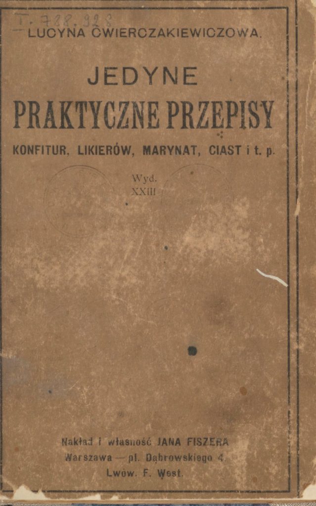 Jedyne praktyczne przepisy okazały się prawdziwym bestsellerem. Na zdjęciu okładka 23. wydania książki z 1921 roku (domena publiczna).