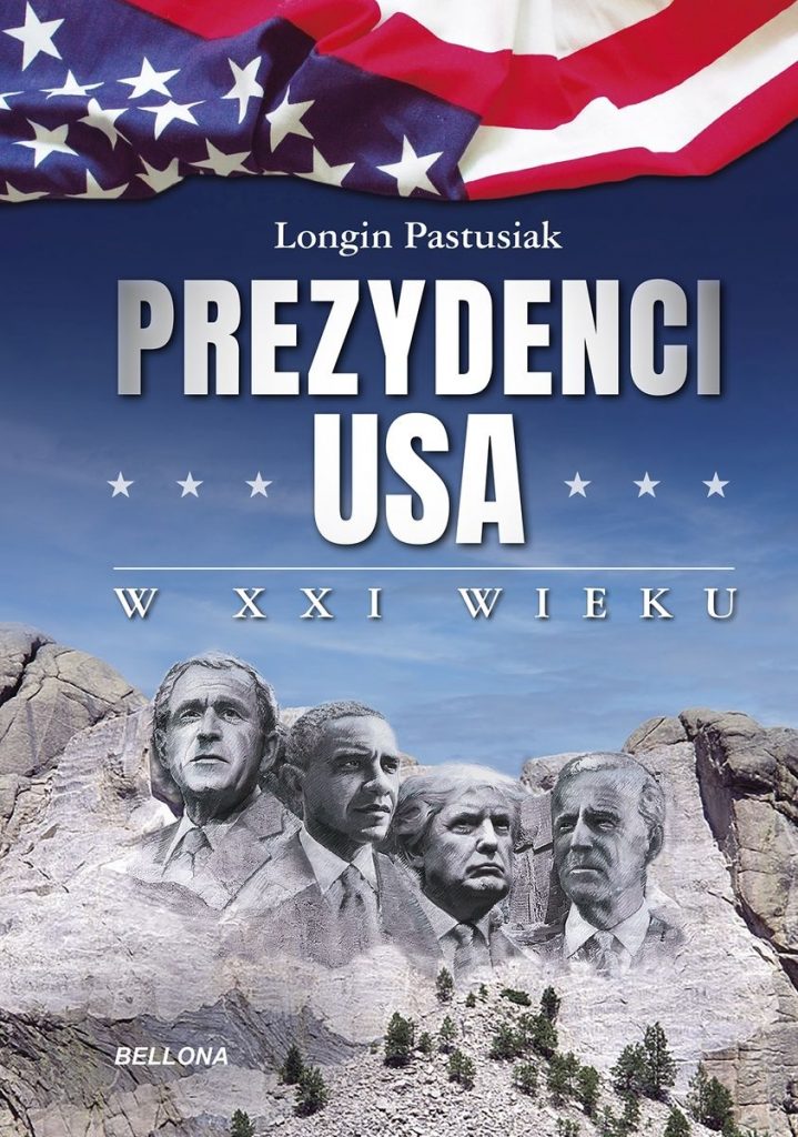 Artykuł sanowi fragment książki profesora Longina Pastusiaka pt. Prezydenci USA w( XXI wieku (Bellona 2022).