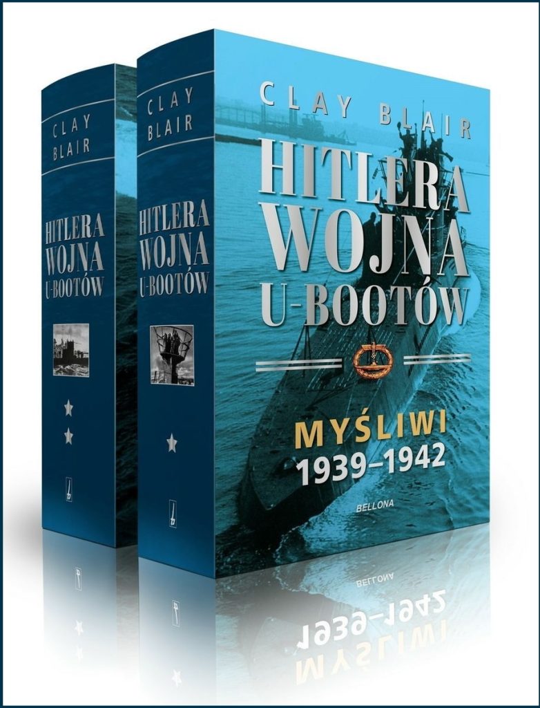 Tekst stanowi fragment książki Claya Blaira pt. Hitlera wojna U-Bootów (Bellona 2022).