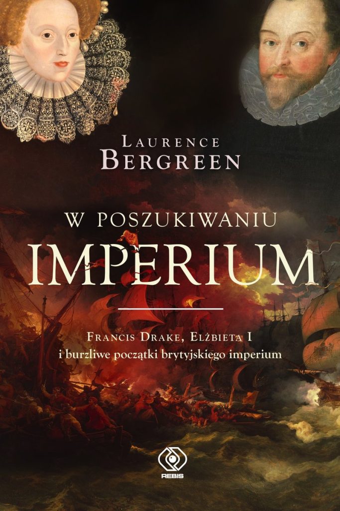 Artykuł stanowi fragment książki Laurence Bergreen pt. W poszukiwaniu imperium (Dom Wydawniczy Rebis 2022).