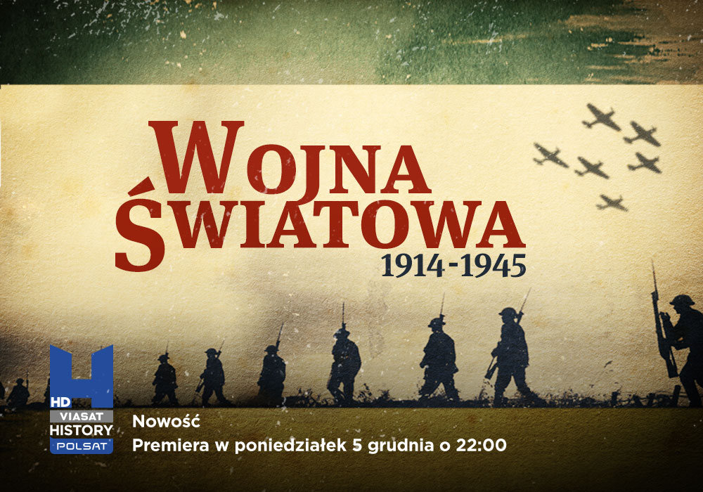 Inspiracją dla opublikowania tekstu był serial Wojna światowa: 1914-1945, którego premiera odbędzie się w poniedziałek, 5 grudnia o 22:00 na kanale Polsat Viasat History.