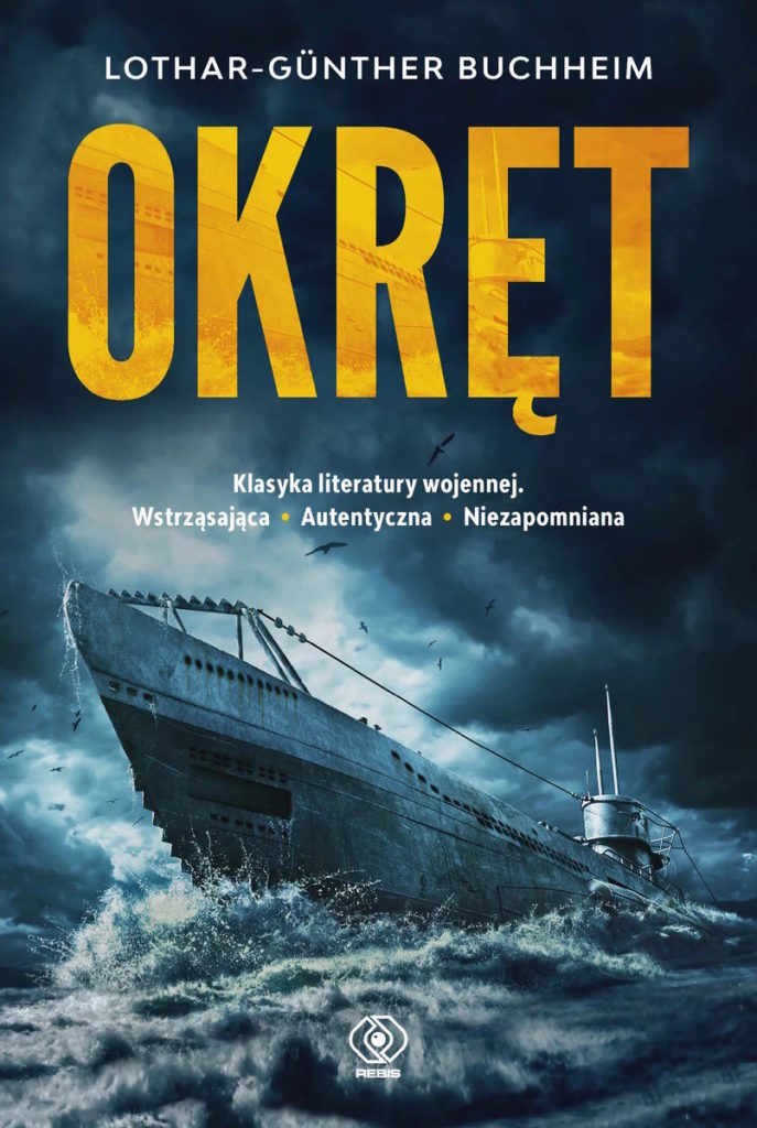 Nowe wydanie klasycznej książki Lothara-Günthera Buchheima już w sprzedaży.